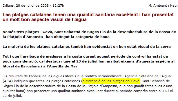 El Departament de Medio Ambiente afirma que la calidad sanitaria del agua de la playa de Gav&agrave; Mar es s&oacute;lo BUENA y no EXCELENTE como casi todas las playas catalanas (28 de julio de 2008)